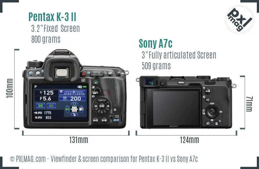 Pentax K-3 II vs Sony A7c Screen and Viewfinder comparison