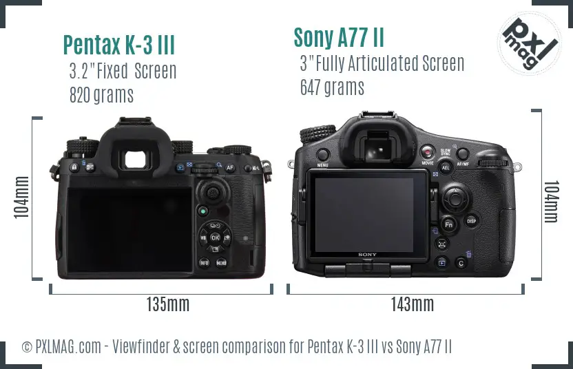 Pentax K-3 III vs Sony A77 II Screen and Viewfinder comparison