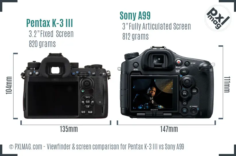 Pentax K-3 III vs Sony A99 Screen and Viewfinder comparison