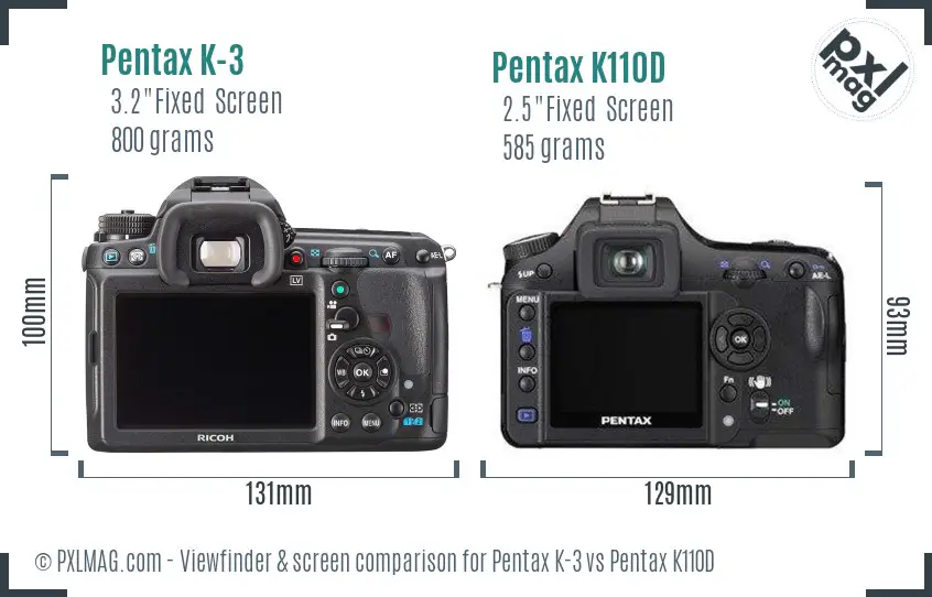 Pentax K-3 vs Pentax K110D Screen and Viewfinder comparison