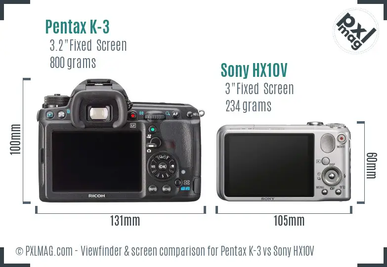 Pentax K-3 vs Sony HX10V Screen and Viewfinder comparison