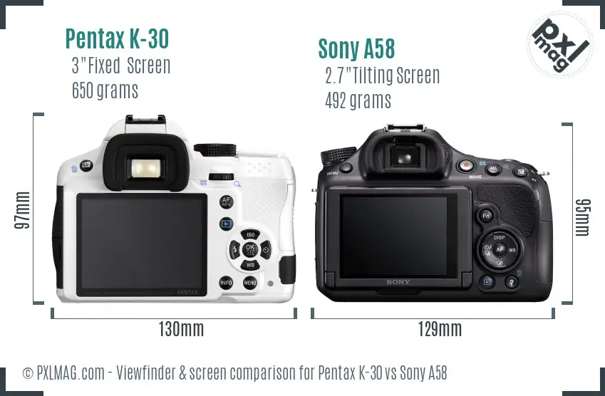 Pentax K-30 vs Sony A58 Screen and Viewfinder comparison Pentax K-30 vs Sony A58 Screen and Viewfinder comparison