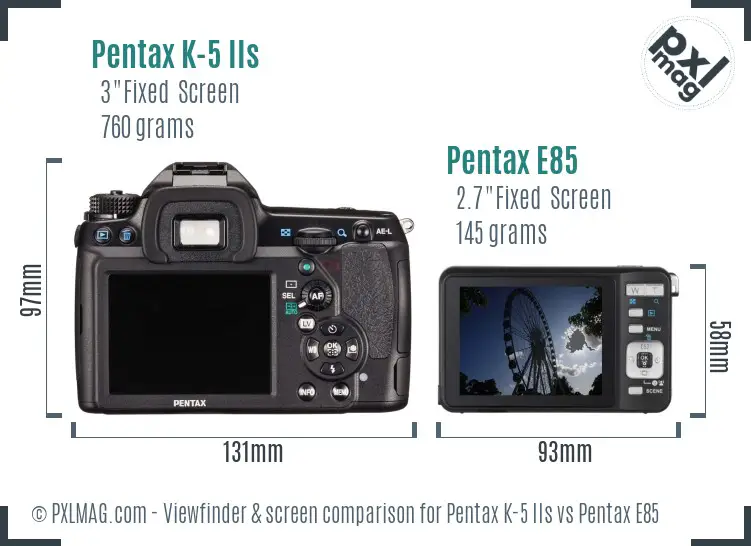 Pentax K-5 IIs vs Pentax E85 Screen and Viewfinder comparison