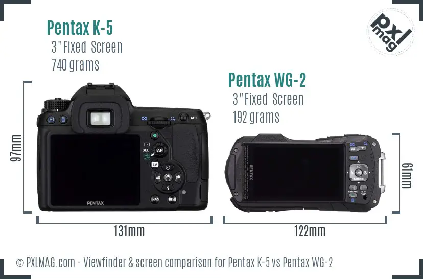 Pentax K-5 vs Pentax WG-2 Screen and Viewfinder comparison