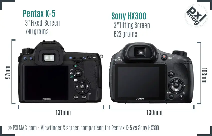 Pentax K-5 vs Sony HX300 Screen and Viewfinder comparison