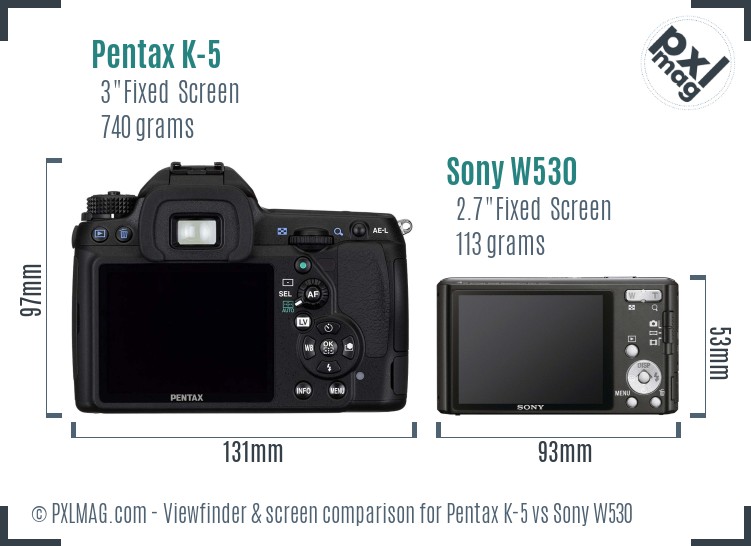 Pentax K-5 vs Sony W530 Screen and Viewfinder comparison