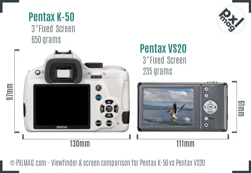 Pentax K-50 vs Pentax VS20 Screen and Viewfinder comparison