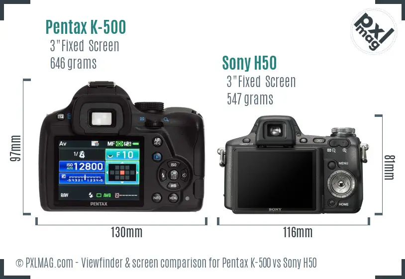 Pentax K-500 vs Sony H50 Screen and Viewfinder comparison