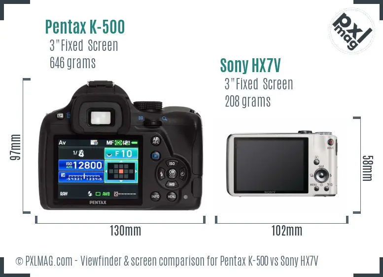 Pentax K-500 vs Sony HX7V Screen and Viewfinder comparison
