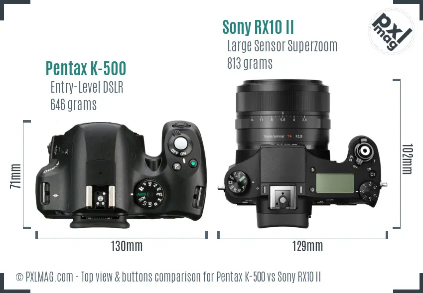 Pentax K-500 vs Sony RX10 II top view buttons comparison