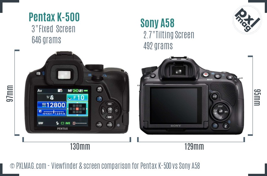 Pentax K-500 vs Sony A58 Screen and Viewfinder comparison