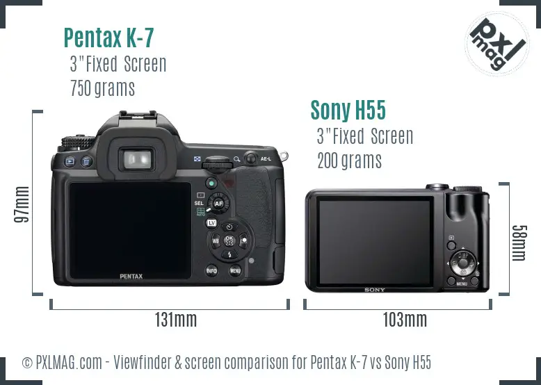 Pentax K-7 vs Sony H55 Screen and Viewfinder comparison