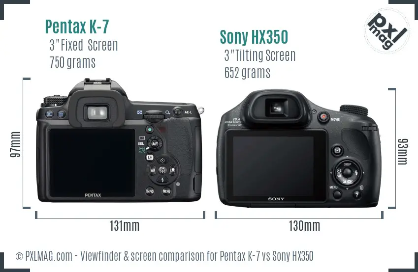 Pentax K-7 vs Sony HX350 Screen and Viewfinder comparison Pentax K-7 vs Sony HX350 Screen and Viewfinder comparison