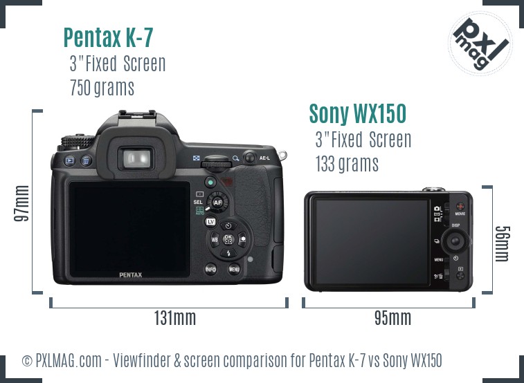 Pentax K-7 vs Sony WX150 Screen and Viewfinder comparison