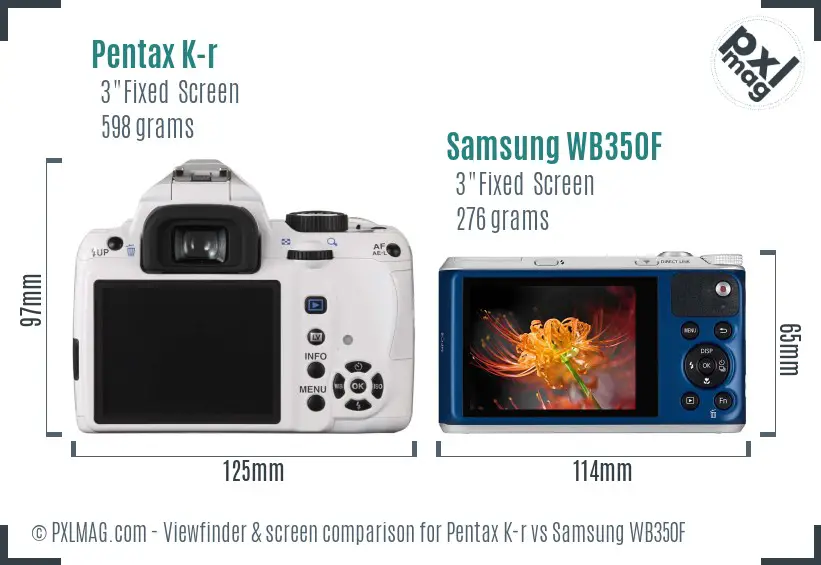 Pentax K-r vs Samsung WB350F Screen and Viewfinder comparison