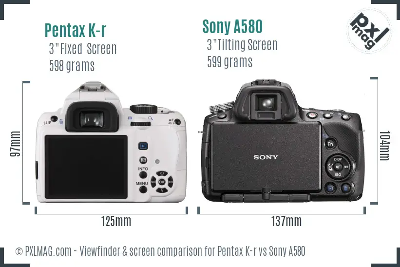 Pentax K-r vs Sony A580 Screen and Viewfinder comparison Pentax K-r vs Sony A580 Screen and Viewfinder comparison
