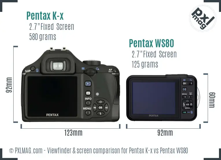Pentax K-x vs Pentax WS80 Screen and Viewfinder comparison