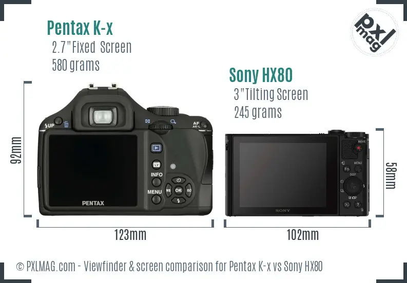Pentax K-x vs Sony HX80 Screen and Viewfinder comparison Pentax K-x vs Sony HX80 Screen and Viewfinder comparison
