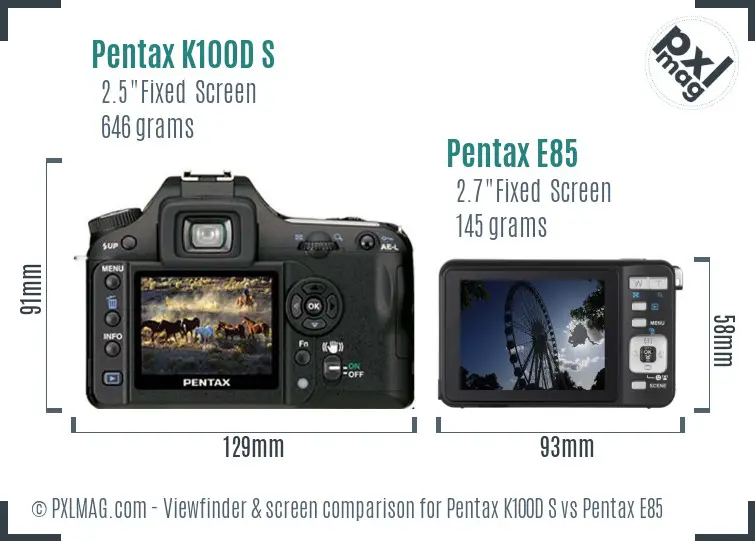 Pentax K100D S vs Pentax E85 Screen and Viewfinder comparison