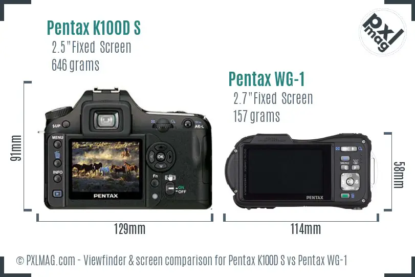 Pentax K100D S vs Pentax WG-1 Screen and Viewfinder comparison