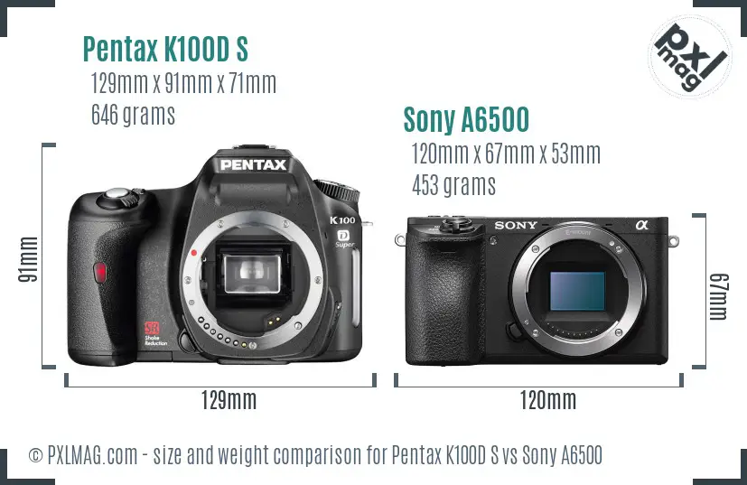 Pentax K100D S vs Sony A6500 size comparison