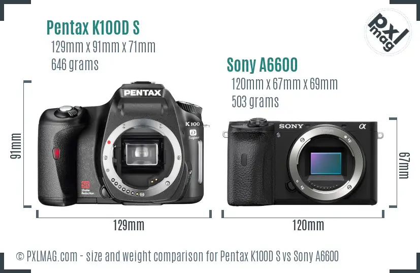 Pentax K100D S vs Sony A6600 size comparison