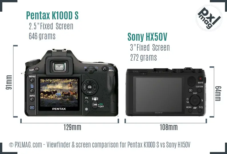 Pentax K100D S vs Sony HX50V Screen and Viewfinder comparison