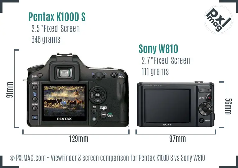 Pentax K100D S vs Sony W810 Screen and Viewfinder comparison Pentax K100D S vs Sony W810 Screen and Viewfinder comparison