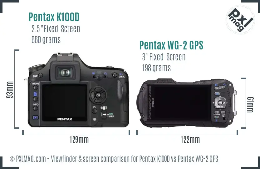 Pentax K100D vs Pentax WG-2 GPS Screen and Viewfinder comparison
