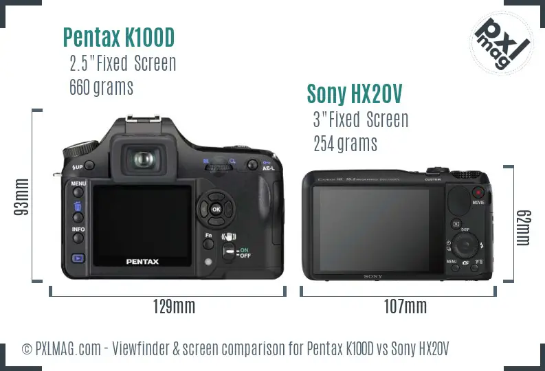 Pentax K100D vs Sony HX20V Screen and Viewfinder comparison