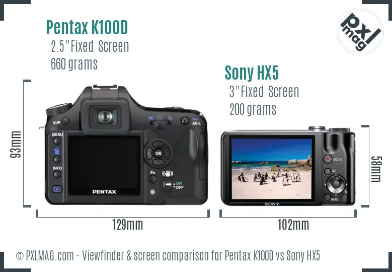 Pentax K100D vs Sony HX5 Screen and Viewfinder comparison Pentax K100D vs Sony HX5 Screen and Viewfinder comparison
