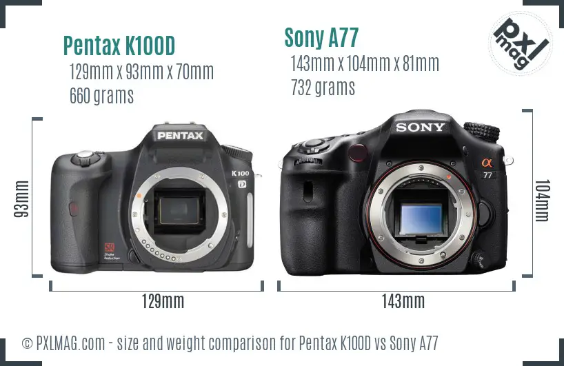 Pentax K100D vs Sony A77 size comparison