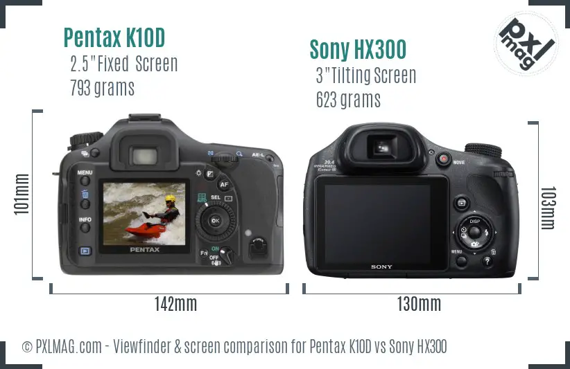 Pentax K10D vs Sony HX300 Screen and Viewfinder comparison