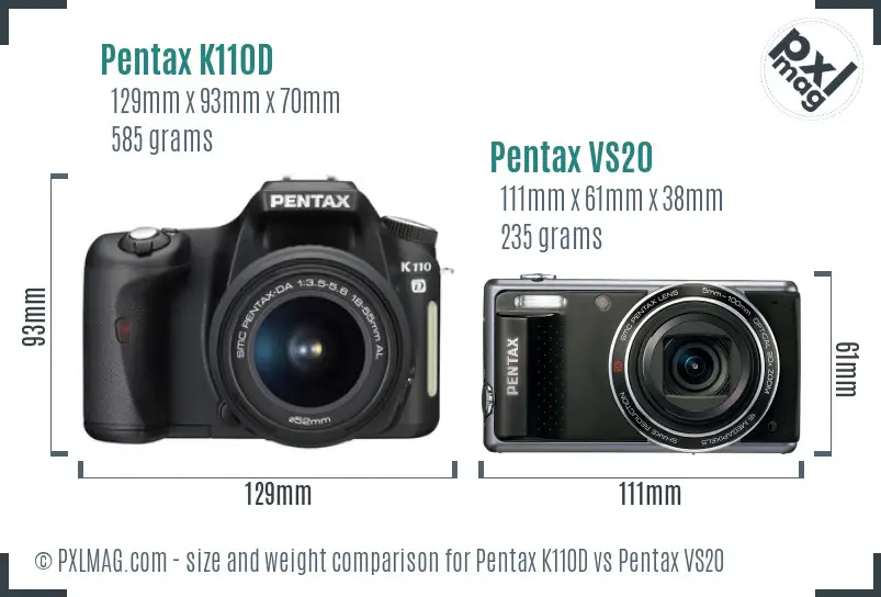 Pentax K110D vs Pentax VS20 size comparison