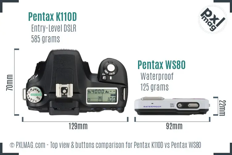 Pentax K110D vs Pentax WS80 top view buttons comparison