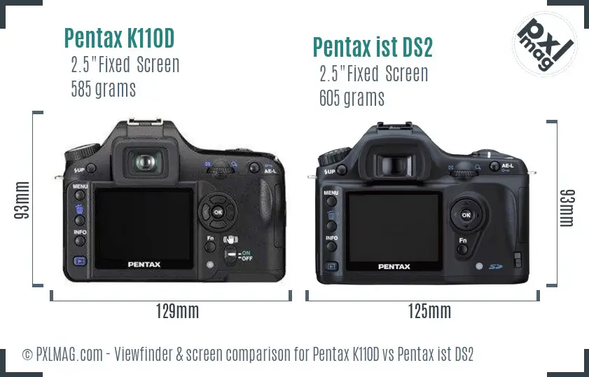 Pentax K110D vs Pentax ist DS2 Screen and Viewfinder comparison