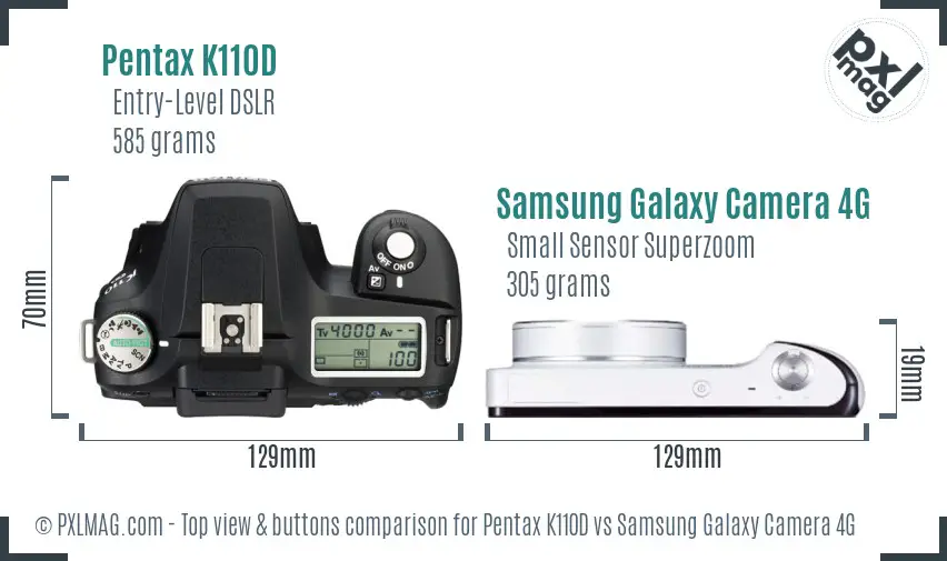 Pentax K110D vs Samsung Galaxy Camera 4G top view buttons comparison