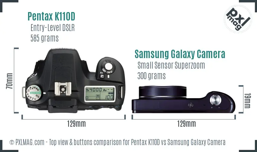 Pentax K110D vs Samsung Galaxy Camera top view buttons comparison