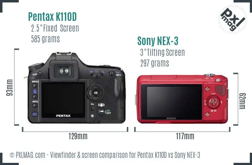 Pentax K110D vs Sony NEX-3 Screen and Viewfinder comparison