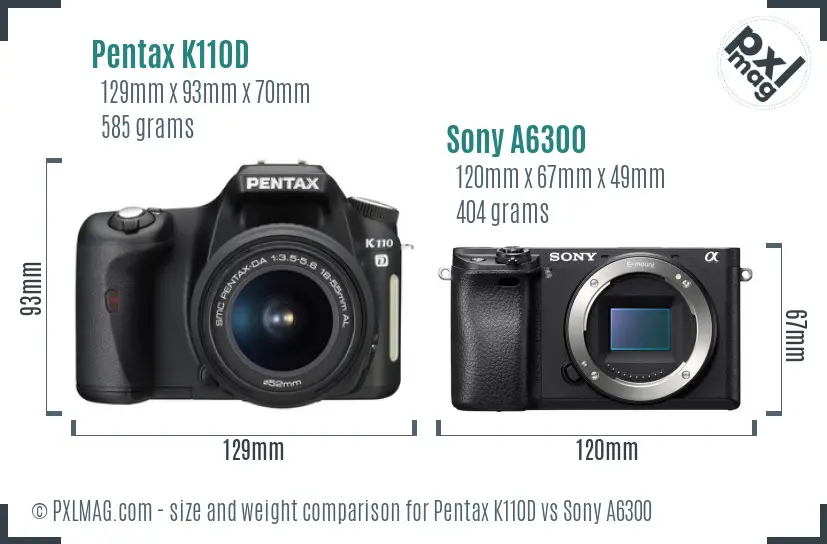 Pentax K110D vs Sony A6300 size comparison