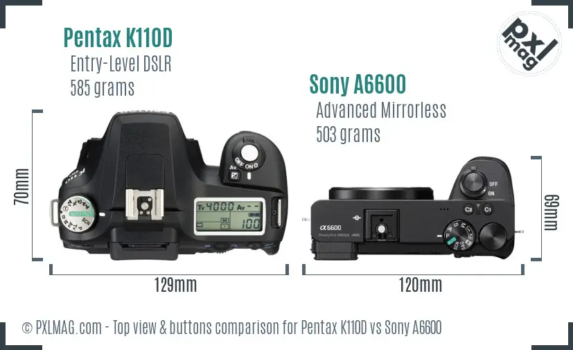 Pentax K110D vs Sony A6600 top view buttons comparison