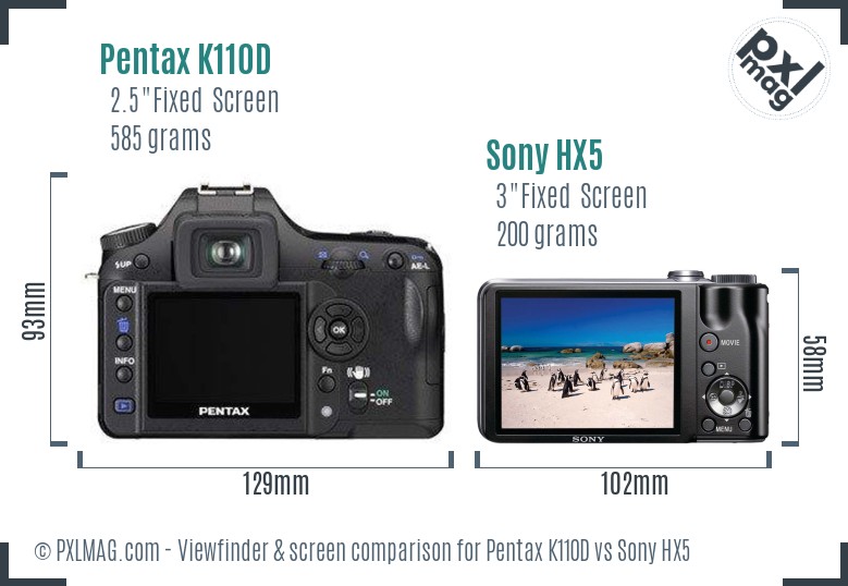 Pentax K110D vs Sony HX5 Screen and Viewfinder comparison