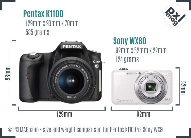 Pentax K110D vs Sony WX80 size comparison