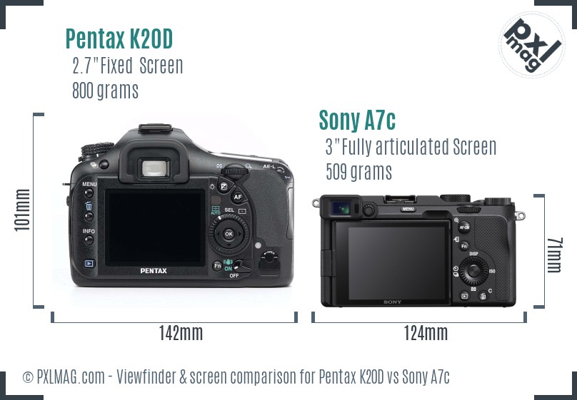 Pentax K20D vs Sony A7c Screen and Viewfinder comparison