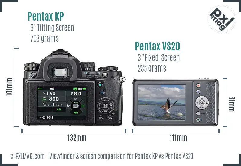 Pentax KP vs Pentax VS20 Screen and Viewfinder comparison