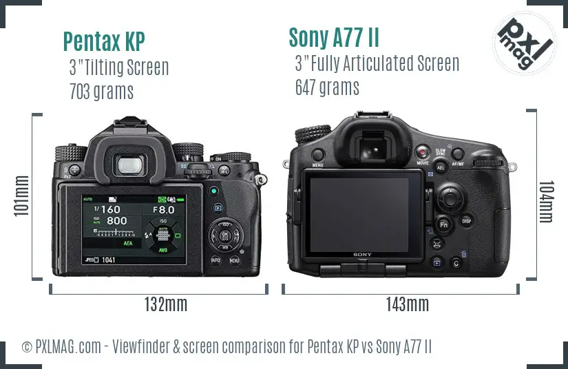 Pentax KP vs Sony A77 II Screen and Viewfinder comparison