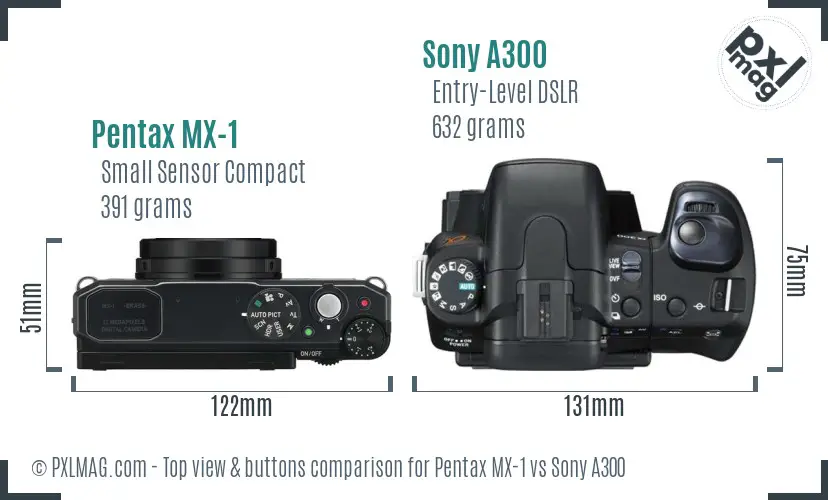 Pentax MX-1 vs Sony A300 top view buttons comparison