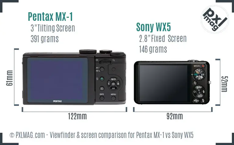 Pentax MX-1 vs Sony WX5 Screen and Viewfinder comparison