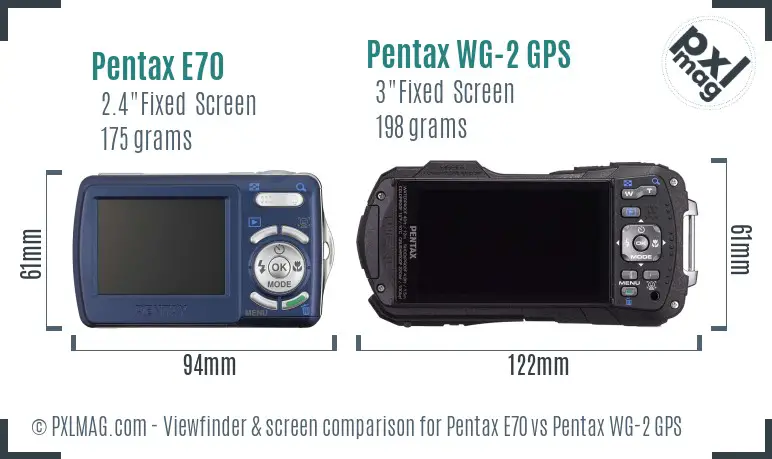 Pentax E70 vs Pentax WG-2 GPS Screen and Viewfinder comparison