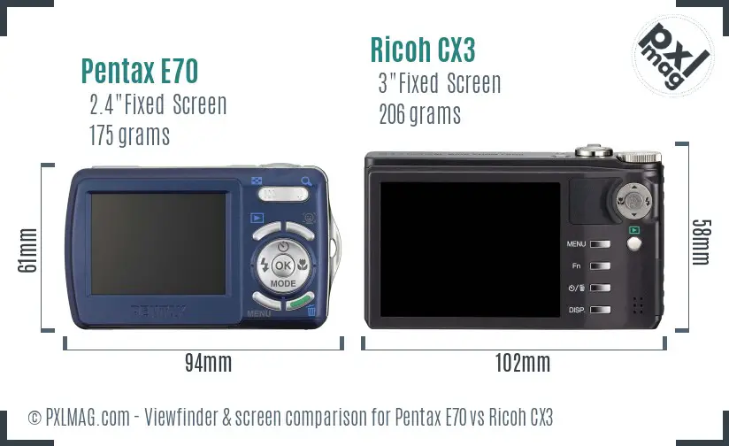 Pentax E70 vs Ricoh CX3 Screen and Viewfinder comparison